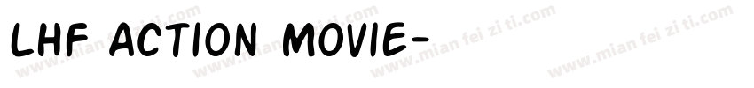 LHF Action Movie字体转换